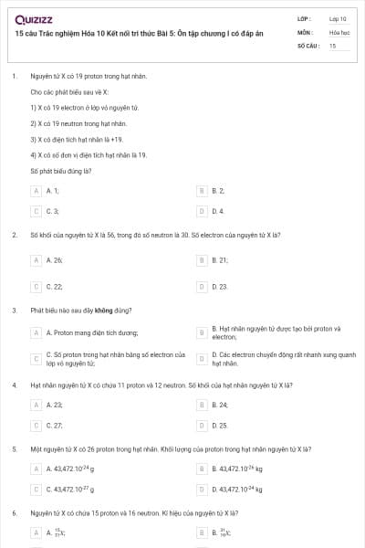 15 câu Trắc nghiệm Hóa 10 Kết nối tri thức Bài 5: Ôn tập chương I có đáp án