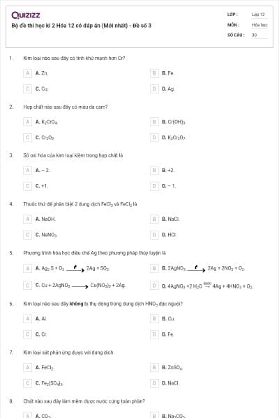 Bộ đề thi học kì 2 Hóa 12 có đáp án (Mới nhất) - Đề số 3