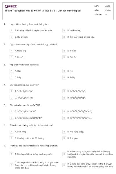 15 câu Trắc nghiệm Hóa 10 Kết nối tri thức Bài 11: Liên kết ion có đáp án