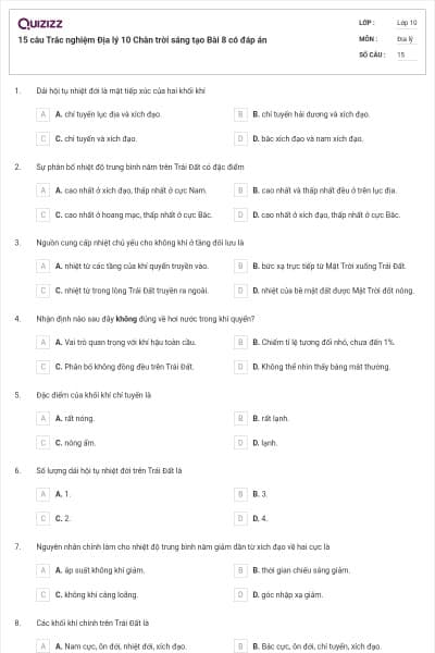 15 câu Trắc nghiệm Địa lý 10 Chân trời sáng tạo Bài 8 có đáp án