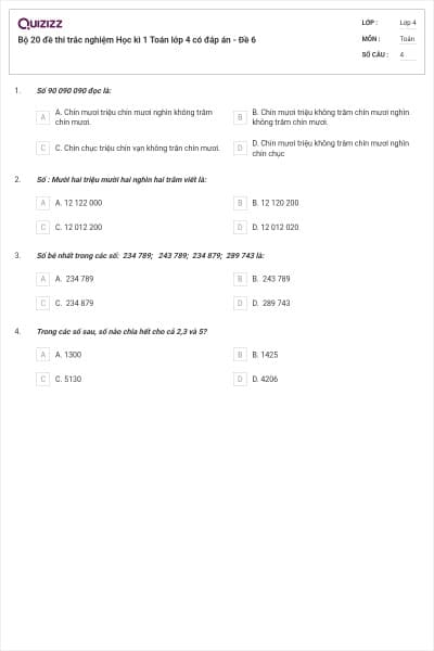 Bộ 20 đề thi trắc nghiệm Học kì 1 Toán lớp 4 có đáp án - Đề 6