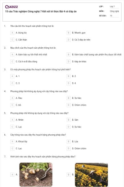 15 câu Trắc nghiệm Công nghệ 7 Kết nối tri thức Bài 4 có đáp án