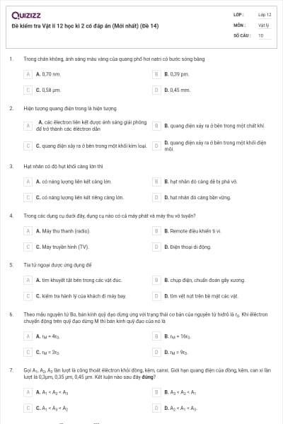 Đề kiểm tra Vật lí 12 học kì 2 có đáp án (Mới nhất) (Đề 14)