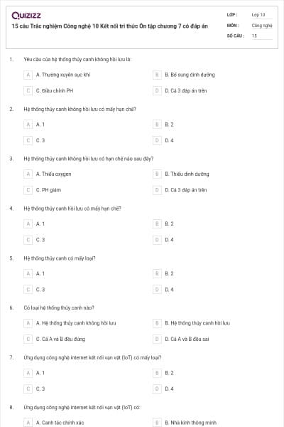 15 câu Trắc nghiệm Công nghệ 10 Kết nối tri thức Ôn tập chương 7 có đáp án