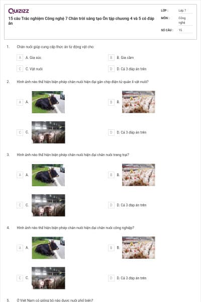 15 câu Trắc nghiệm Công nghệ 7 Chân trời sáng tạo Ôn tập chương 4 và 5 có đáp án