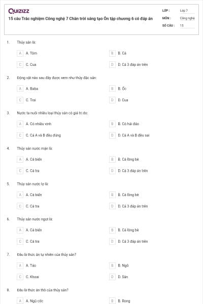 15 câu Trắc nghiệm Công nghệ 7 Chân trời sáng tạo Ôn tập chương 6 có đáp án