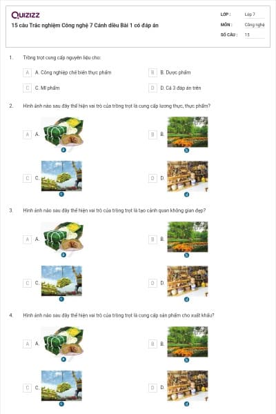 15 câu Trắc nghiệm Công nghệ 7 Cánh diều Bài 1 có đáp án
