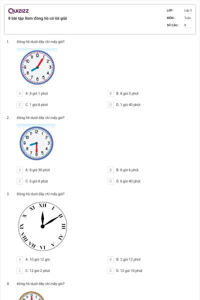 8 bài tập Xem đồng hồ có lời giải