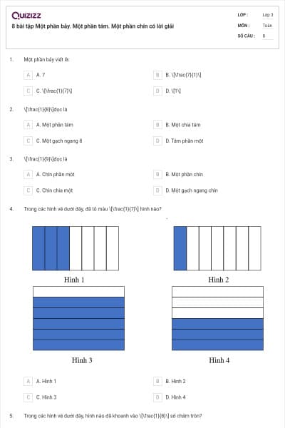 8 bài tập Một phần bảy. Một phần tám. Một phần chín có lời giải