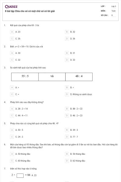 8 bài tập Chia cho số có một chữ số có lời giải