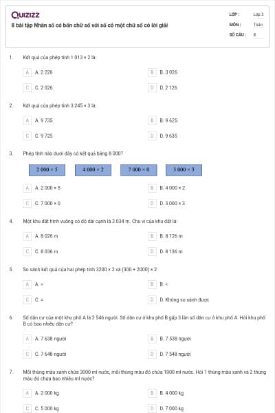 8 bài tập Nhân số có bốn chữ số với số có một chữ số có lời giải