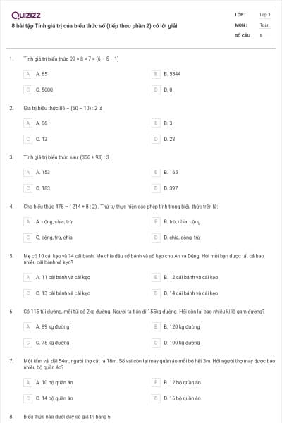 8 bài tập Tính giá trị của biểu thức số (tiếp theo phần 2) có lời giải
