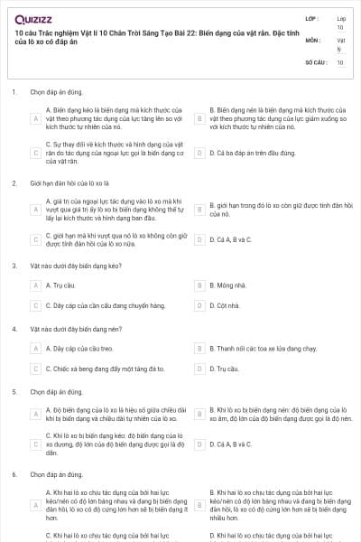 10 câu Trắc nghiệm Vật lí 10 Chân Trời Sáng Tạo Bài 22: Biến dạng của vật rắn. Đặc tính của lò xo có đáp án