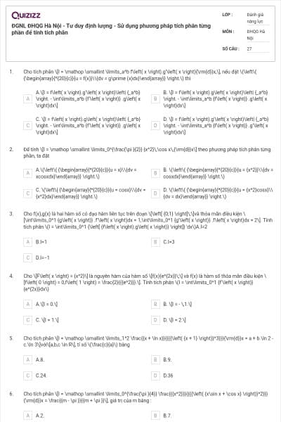 ĐGNL ĐHQG Hà Nội - Tư duy định lượng - Sử dụng phương pháp tích phân từng phần để tính tích phân