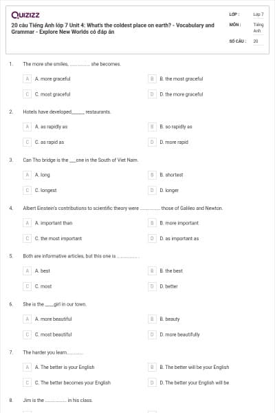 20 câu Tiếng Anh lớp 7 Unit 4: What's the coldest place on earth? - Vocabulary and Grammar - Explore New Worlds có đáp án