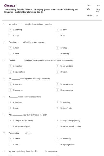 19 câu Tiếng Anh lớp 7 Unit 9: I often play games after school - Vocabulary and Grammar - Explore New Worlds có đáp án