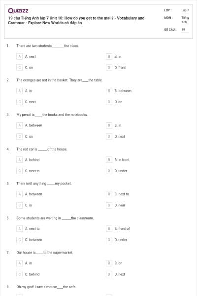 19 câu Tiếng Anh lớp 7 Unit 10: How do you get to the mall? - Vocabulary and Grammar - Explore New Worlds có đáp án