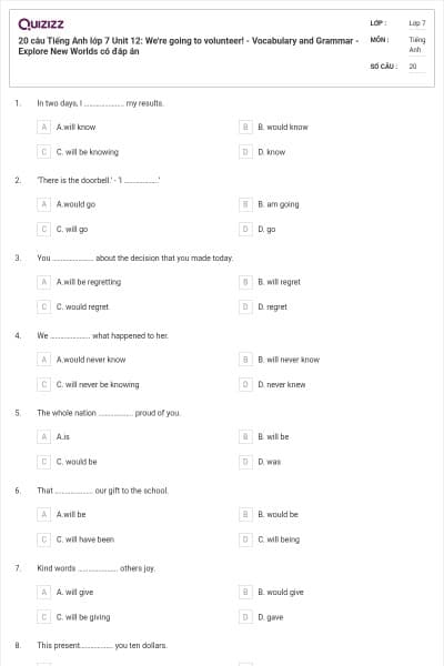 20 câu Tiếng Anh lớp 7 Unit 12: We're going to volunteer! - Vocabulary and Grammar - Explore New Worlds có đáp án