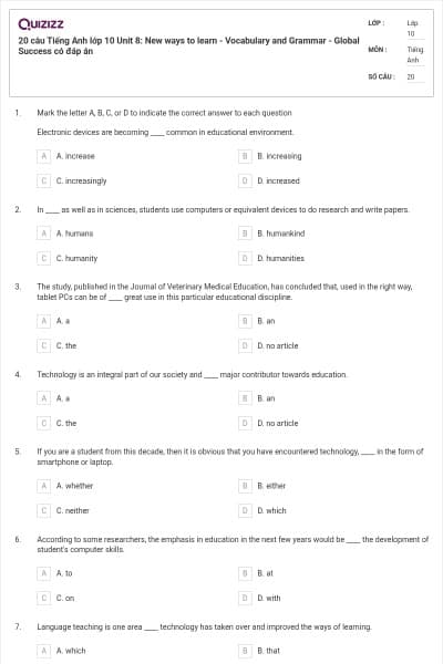 20 câu Tiếng Anh lớp 10 Unit 8: New ways to learn - Vocabulary and Grammar - Global Success có đáp án