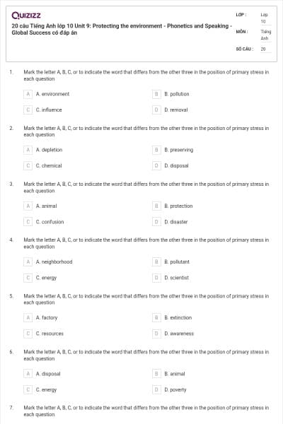20 câu Tiếng Anh lớp 10 Unit 9: Protecting the environment - Phonetics and Speaking - Global Success có đáp án