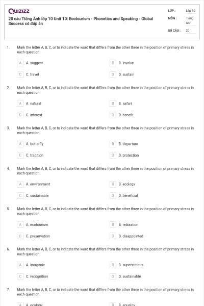 20 câu Tiếng Anh lớp 10 Unit 10: Ecotourism - Phonetics and Speaking - Global Success có đáp án