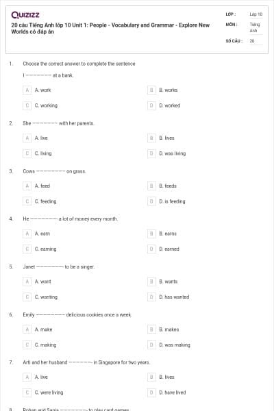 20 câu Tiếng Anh lớp 10 Unit 1: People - Vocabulary and Grammar - Explore New Worlds có đáp án