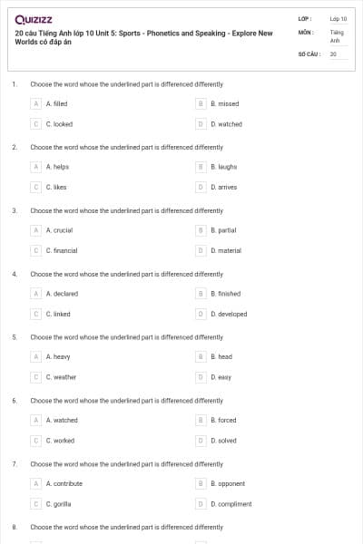 20 câu Tiếng Anh lớp 10 Unit 5: Sports - Phonetics and Speaking - Explore New Worlds có đáp án