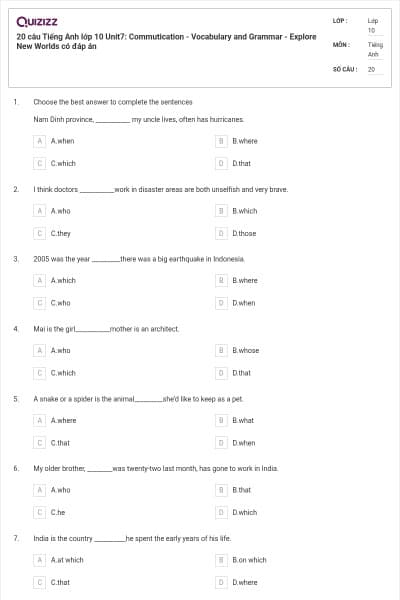 20 câu Tiếng Anh lớp 10 Unit7: Commutication - Vocabulary and Grammar - Explore New Worlds có đáp án