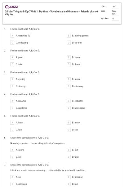 20 câu Tiếng Anh lớp 7 Unit 1: My time - Vocabulary and Grammar - Friends plus có đáp án