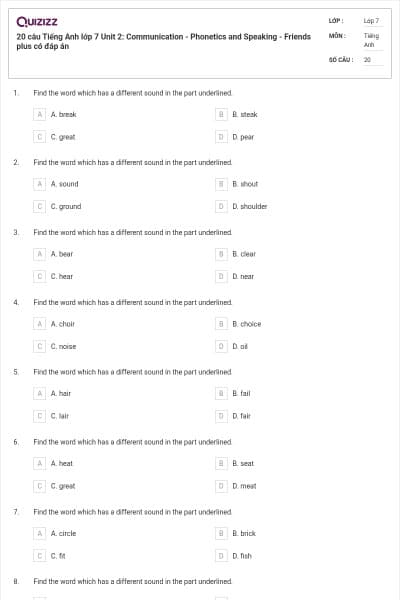 20 câu Tiếng Anh lớp 7 Unit 2: Communication - Phonetics and Speaking - Friends plus có đáp án