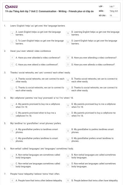 19 câu Tiếng Anh lớp 7 Unit 2: Communication - Writing - Friends plus có đáp án
