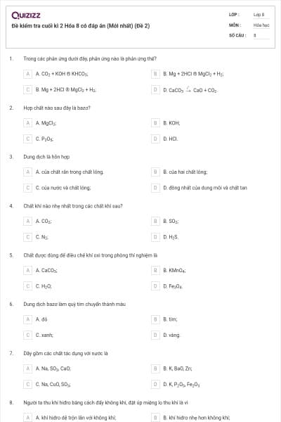 Đề kiểm tra cuối kì 2 Hóa 8 có đáp án (Mới nhất) (Đề 2)