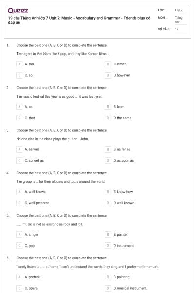 19 câu Tiếng Anh lớp 7 Unit 7: Music - Vocabulary and Grammar - Friends plus có đáp án