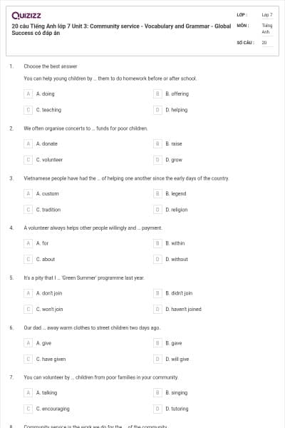 20 câu Tiếng Anh lớp 7 Unit 3: Community service - Vocabulary and Grammar - Global Success có đáp án