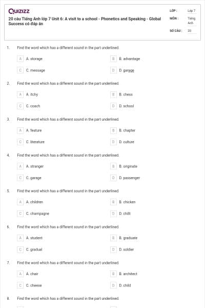 20 câu Tiếng Anh lớp 7 Unit 6: A visit to a school - Phonetics and Speaking - Global Success có đáp án