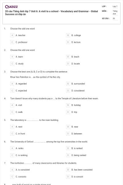20 câu Tiếng Anh lớp 7 Unit 6: A visit to a school - Vocabulary and Grammar - Global Success có đáp án