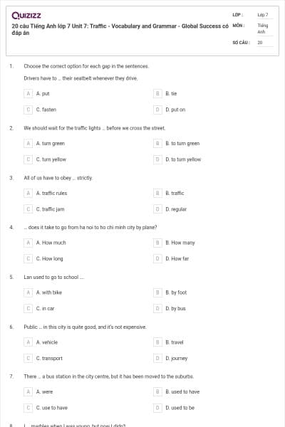 20 câu Tiếng Anh lớp 7 Unit 7: Traffic - Vocabulary and Grammar - Global Success có đáp án