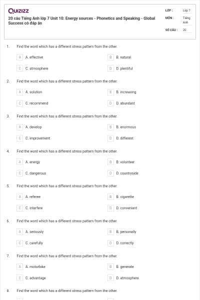20 câu Tiếng Anh lớp 7 Unit 10: Energy sources - Phonetics and Speaking - Global Success có đáp án