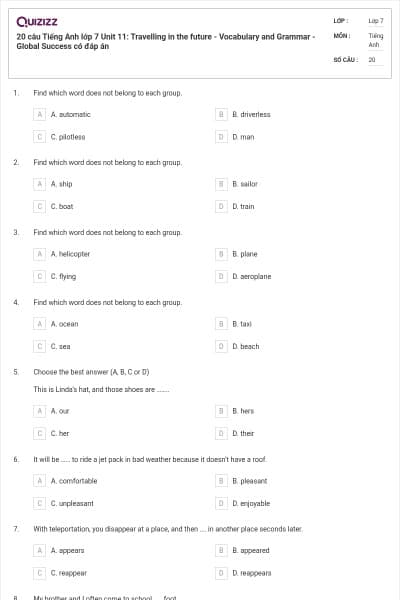 20 câu Tiếng Anh lớp 7 Unit 11: Travelling in the future - Vocabulary and Grammar - Global Success có đáp án