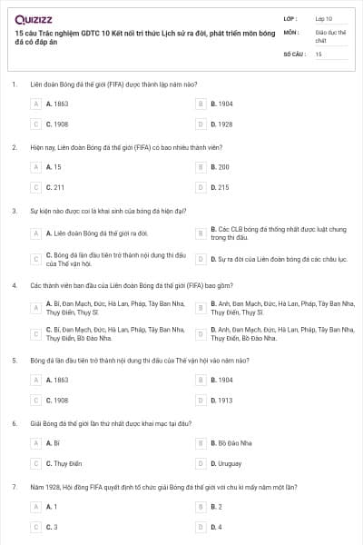 15 câu Trắc nghiệm GDTC 10 Kết nối tri thức Lịch sử ra đời, phát triển môn bóng đá có đáp án