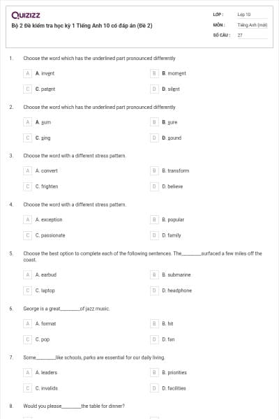 Bộ  2 Đề kiểm tra học kỳ 1 Tiếng Anh 10 có đáp án (Đề 2)