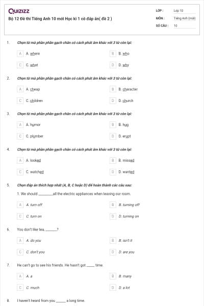 Bộ  12 Đề thi Tiếng Anh 10 mới Học kì 1 có đáp án( đề 2 )