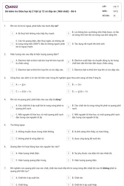 Đề kiểm tra Giữa học kỳ 2 Vật Lý 12 có đáp án ( Mới nhất) - Đề 6