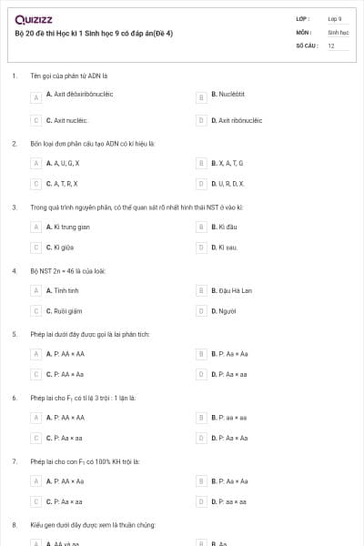 Bộ 20 đề thi Học kì 1 Sinh học 9 có đáp án(Đề 4)