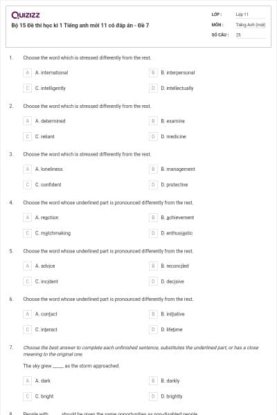 Bộ 15  Đề thi học kì 1 Tiếng anh mới 11 có đáp án - Đề 7
