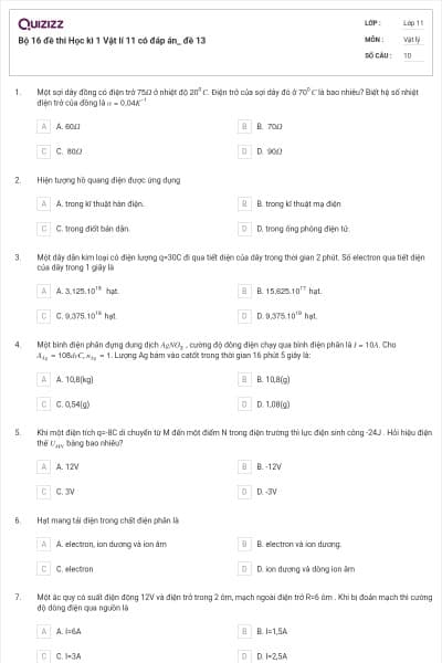 Bộ 16 đề thi Học kì 1 Vật lí 11 có đáp án_ đề 13