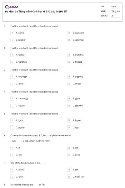 Đề kiểm tra Tiếng anh 6 Cuối học kì 2 có đáp án (Đề 15)
