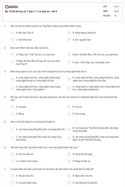 Bộ 18 Đề thi học kì 1 Địa lí 11 có đáp án - Đề 9