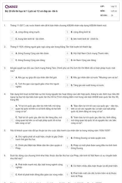 Bộ 20 đề thi học kì 1 Lịch sử 12 có đáp án -Đề 6