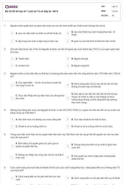 Bộ 20 đề thi học kì 1 Lịch sử 12 có đáp án -Đề 8